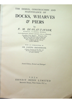 The design construction and maintenance of Docks Wharves Piers 1934