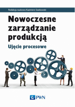 Nowoczesne zarządzanie produkcją