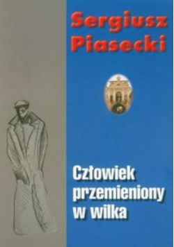 Człowiek przemieniony w wilka
