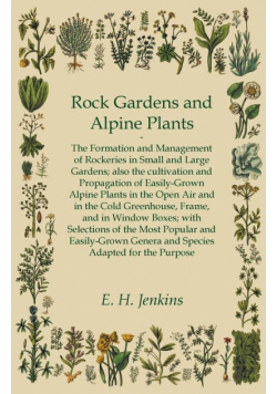 Rock Gardens and Alpine Plants