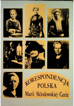 Korespondencja Polska Marii Skłodowskiej-Curie