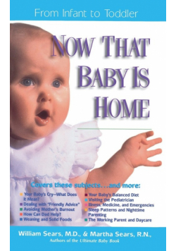 Now That Baby is Home