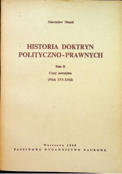 Historia doktryn polityczno prawnych tom 2