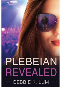 Plebeian Revealed