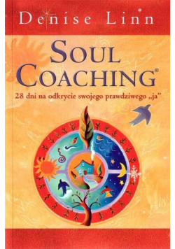 Soul coaching czyli coaching duszy