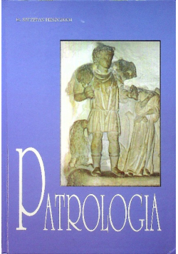 Patrologia wprowadzenie w Studium Ojców