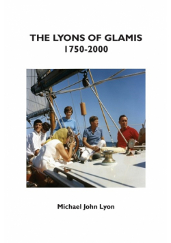The Lyons of Glamis 1750-2000