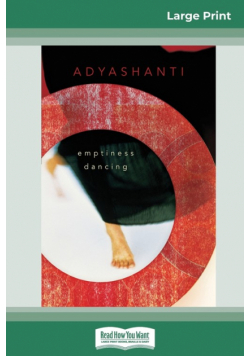 Emptiness Dancing [Standard Large Print 16 Pt Edition]