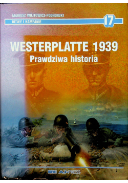 Westerplatte 1939 prawdziwa historia