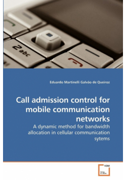 Call admission control for mobile             communication networks