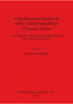 L'insediamento medievale nelle Colline Metallifere (Toscana, Italia)
