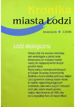 Kronika miasta Łodzi 3 2008