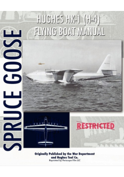 Hughes HK-1 (H-4) Flying Boat Manual