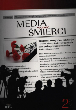 Media wobec śmierci Tom 2