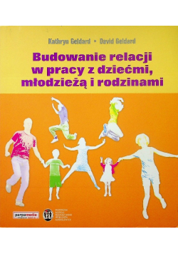 Budowanie relacji w pracy z dziećmi