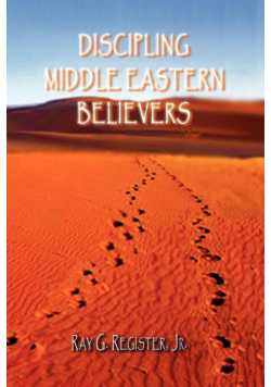 Discipling Middle Eastern Believers