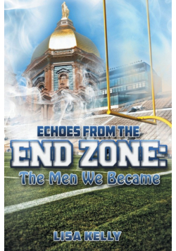 Echoes From the End Zone