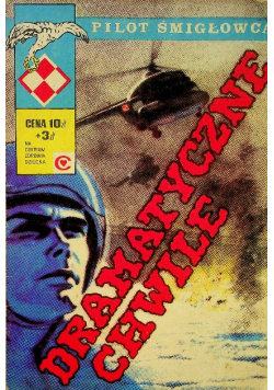 Pilot Śmigłowca Dramatyczne Chwile