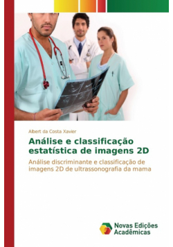 Análise e classificação estatística de imagens 2D
