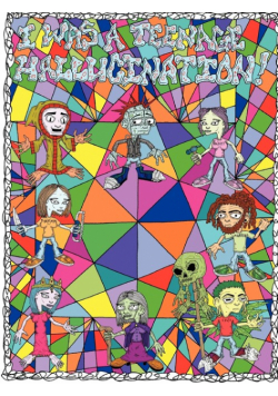 I Was a Teenage Hallucination #1