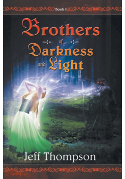 Brothers of Darkness and Light