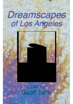 Dreamscapes of Los Angeles
