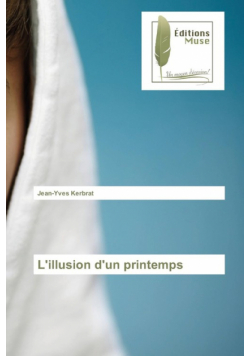 L'illusion d'un printemps