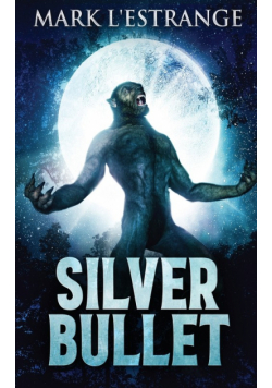 Silver Bullet
