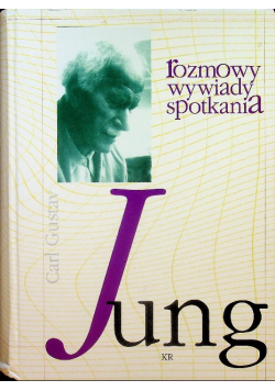 Jung Rozmowy wywiady spotkania