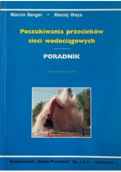 Poszukiwania przecieków sieci wodociągowych
