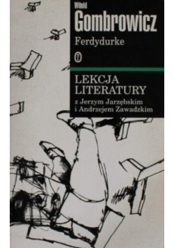 Ferdydurke Lekcja literatury