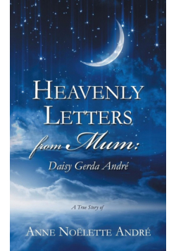Heavenly Letters from Mum