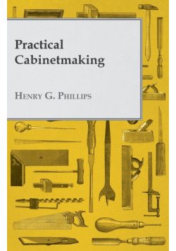 Practical Cabinetmaking
