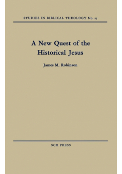 A New Quest of the Historical Jesus
