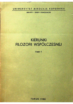 Kierunki Filozofii współczesnej Część  II