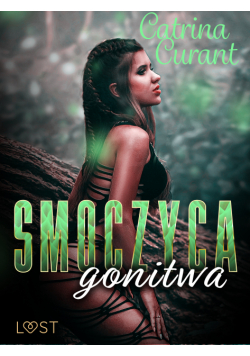 Smoczyca: gonitwa – opowiadanie erotyczne