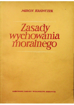 Zasady wychowania moralnego