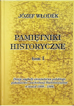 Pamiętniki historyczne Tom 1
