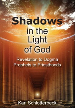 Shadows in the Light of God