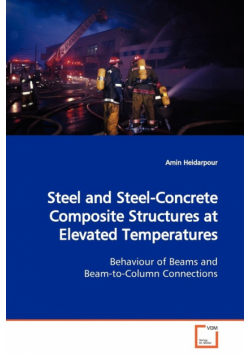 Steel and Steel-Concrete Composite Structures at Elevated Temperatures