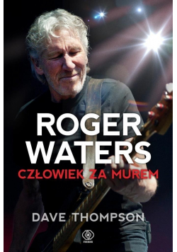 Roger Waters Człowiek za murem