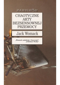 Chaotyczne akty bezsensownej Przemocy