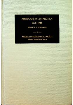 Americans In Antarctica 1775 1948