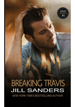 Breaking Travis