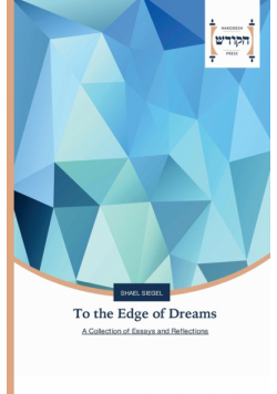 To the Edge of Dreams
