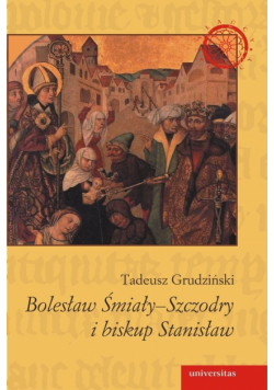 Bolesław Śmiały-Szczodry i biskup Stanisław