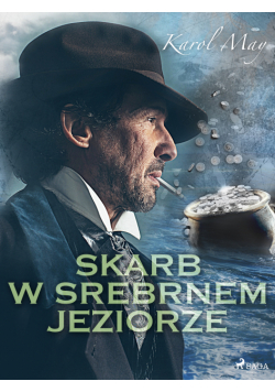 Skarb w Srebrnem Jeziorze