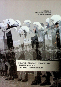 Policyjne oddziały i pododdziały zawarte w Polsce