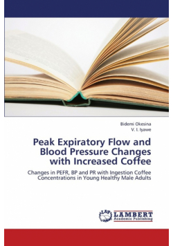 Peak Expiratory Flow and Blood Pressure Changes with Increased Coffee