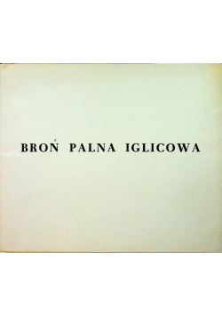 Broń palna iglicowa
